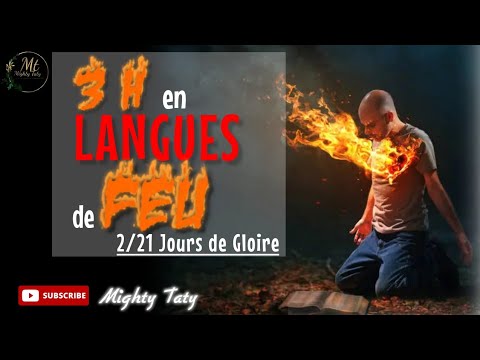 3H Prière en Langues avec Mighty Taty | 2/21 Jours de Gloire (4iem Edition)