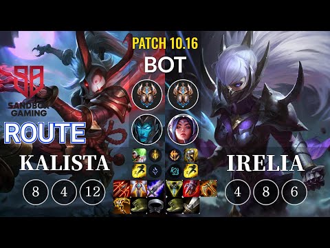 SB Route Kalista vs Irelia Bot - KR Patch 10.16