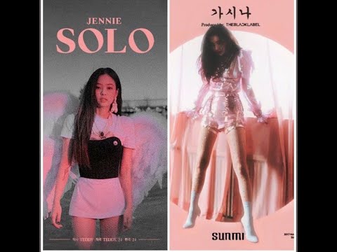 Jennie X Sunmi [MASH UP] Solo X Gashina