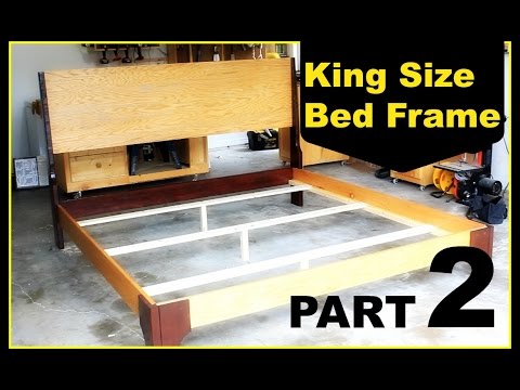 DIY: King Size Bed Frame - Part 2