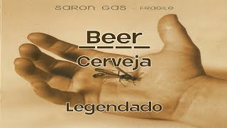 Seether (Saron Gas) - Beer | Legendado Pt-Br