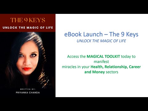 eBook Launch - The 9 Keys - Unlock the MAGIC of Life!