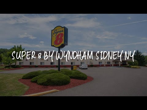 Super 8 by Wyndham Sidney NY Review - Sidney , United States of America