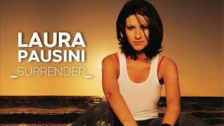 Laura Pausini - Surrender (Lyrics + Traducida al Español)