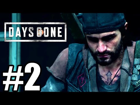 Days Gone Gameplay Walkthrough Part 2 - PS4 Pro ( No Commentary)