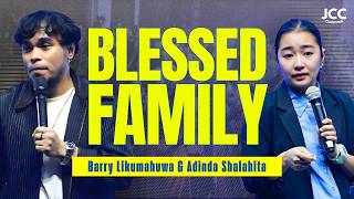 Download lagu Blessed Family | Barry Likumahuwa & Adinda Shalahita | JCC Cijantung mp3