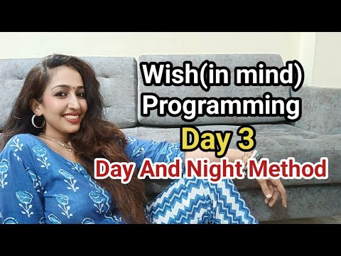 Mind Programming Day 3.Plant your wish in your subconscious mind easily
