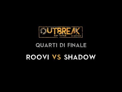 Outbreak 2019: ROOVI vs SHADOW - Quarti - 3° Eliminatoria