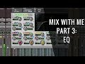 Mix With Me: EQ (Part 3 of 6) - RecordingRevolution.com