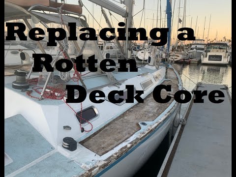 Putting a New Core on the Deck of a Sailboat