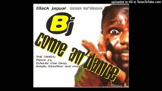 Black Jaguar - Come An'Dance (Bassflow Remix)