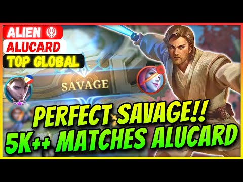 PERFECT SAVAGE!! 5000++ Matches Alucard [ Former Top 1 Global Alucard ] Alien ☬ - Mobile Legends