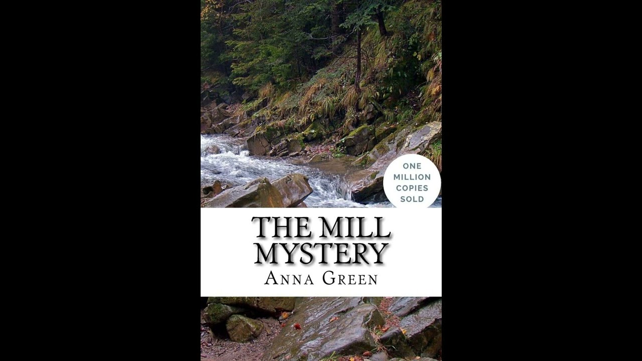 The Mill Mystery