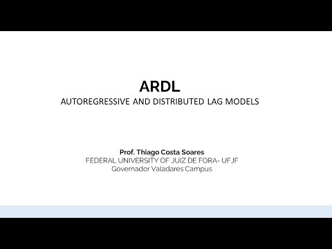 ARDL Models (AUTOREGRESSIVE AND DISTRIBUTED LAG MODELS)