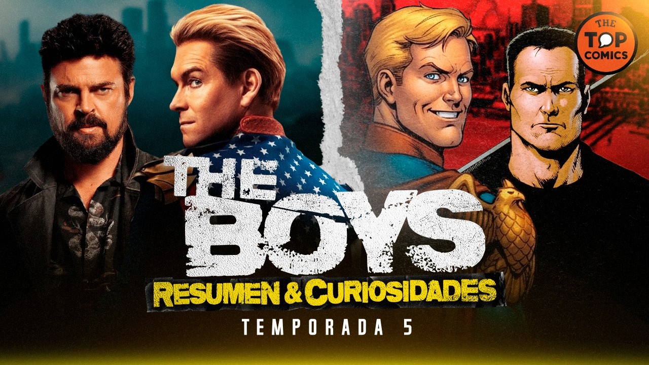 The Boys TEMPORADA FINAL: Secretos y curiosidades - The Top Comics