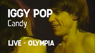 Iggy Pop - Candy (Olympia)