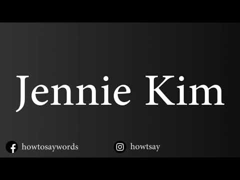 How To Pronounce Jennie Kim 김제니