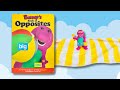 Barney S Book Of Opposites Reading Aloud Kids Story Learning