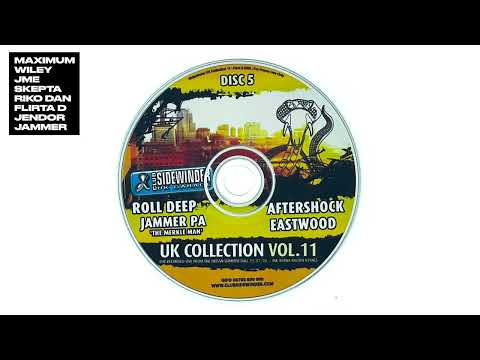 Roll Deep Ft Wiley, Skepta, JME, Riko Dan | Sidewinder UK Collection Vol 11 | 2005 | Grime Set