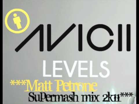 Avicii, Flo Rida & Martin Solveig - Levels (Matt Petrone Supermash mix 2k11)