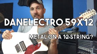 Video thumbnail for Danelectro 59X12 - Demo - Can it Funk, Lo Fi and Metal? by Andy Dion