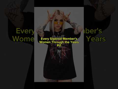 Every Slipknot Member's Women Through the Years #slipknot #shorts