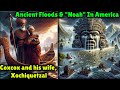 Floods & Noah's in Ancient American Myths, Legends, & Oral Traditions / Black Deities / Coxcox