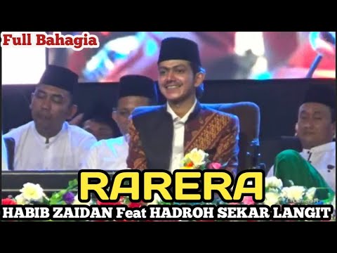 SHOLAWAT TOMBO ATI HABIB ZAIDAN ( RARERA ) VIRAL TIKTOK - HADROH SEKAR LANGIT TERBARU