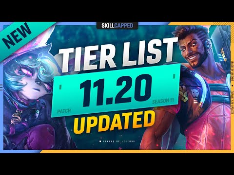 NEW UPDATES 11.20 TIER LIST! - League of Legends
