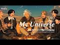 "You, you are my universe" // Coldplay X BTS - My Universe | Acoustic Cover