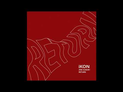 iKON - LOVE SCENARIO (사랑을 했다) Audio