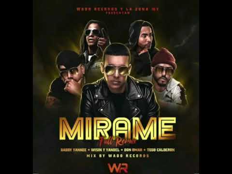 WISIN Y YANDEL ❌ DADDY YANKEE ❌ DON OMAR ❌ TEGO CALDERON - Mirame (Exlusive Version 2020)