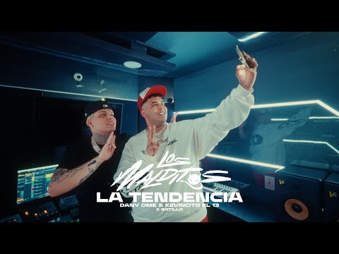 La Tendencia- Dany Ome & Kevincito el 13 (video Official)