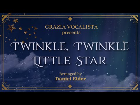 Grazia Vocalista - Twinkle Twinkle Little Star