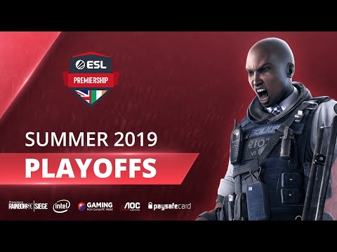 Rainbow Six - ESL Premiership Summer 2019 - Playoffs