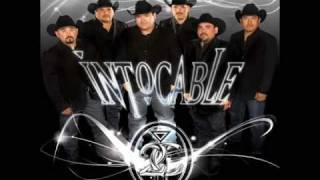 Intocable - Recordando tu traicion