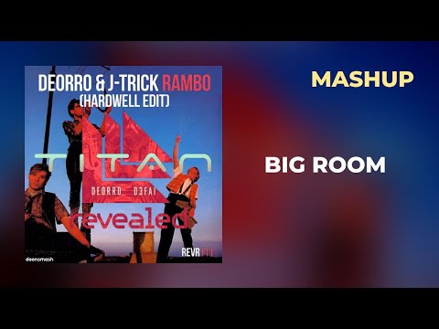 Forever Young vs. Rambo vs. Titan (Doonsmash Mashup) — Alphaville vs. Deorro