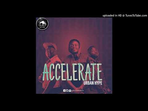 Urban Hype _ Accelerate ( Official Audio )
