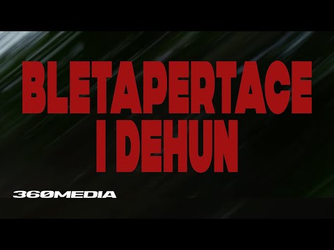 bletapertace - i dehun