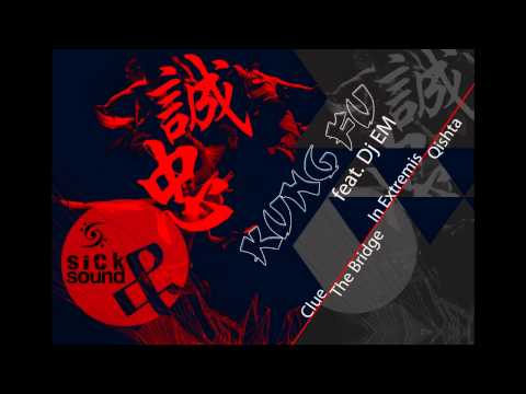 SickSound Crew - Kung Fu feat. DJ Em (Prod. Megiddo)