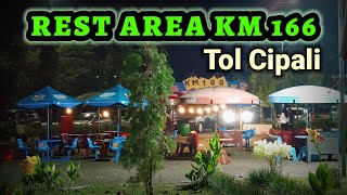 Download lagu jajan tengah malam di REST AREA KM 166 Tol Cipali mp3