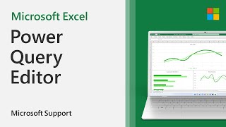 How to use Excel’s Power Query Editor | Microsoft