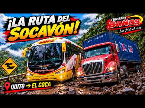 ¡EL SOCAVÓN! ¿QUÉ PASÓ EN ESTA TERRIBLE RUTA AL ORIENTE? 🚌 | TRANSPORTES BAÑOS