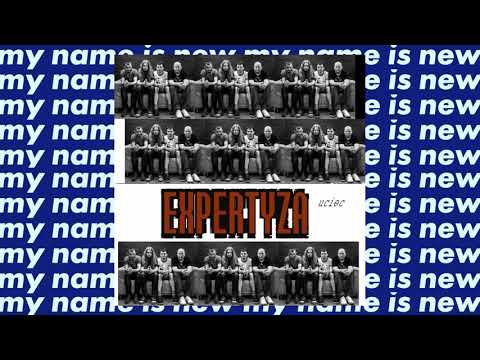 Expertyza - Uciec (Official Audio)