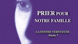PORTRAIT DE L'ÉPOUSE DE CHRIST - 7ème partie