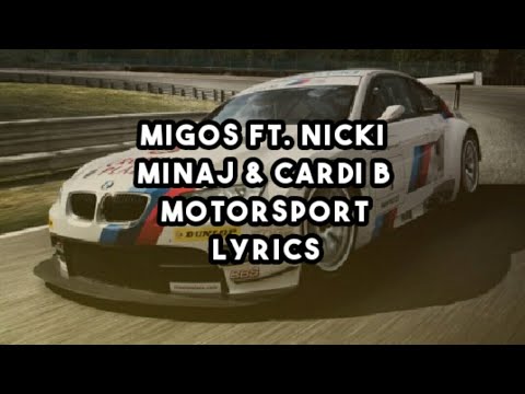 Migos, Nicki Minaj & Cardi B - Motorsport (Lyrics)