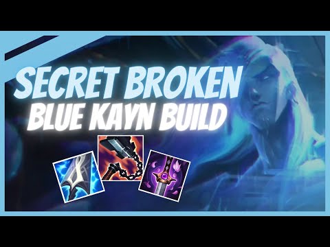 SECRET OP BUILD Blue Kayn (Runes, Gameplay, Guide) | League of Legends Kayn