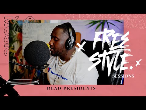 Chico Johnson - Dead Presidents Freestyle