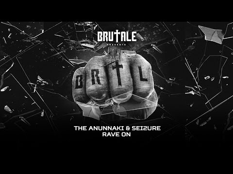 The Anunnaki & Sei2ure - Rave on (TRAXCD 085)