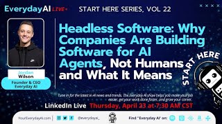Headless Software: Why Companies Are Building Software for AI Agents, Not Humans and what it means